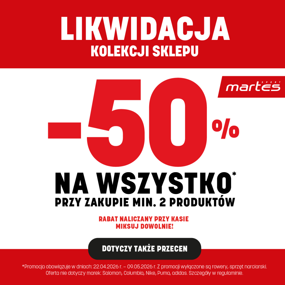 Baner promocyjny Martes Sport: Likwidacja kolekcji sklepu. Rabat -50% na wszystko przy zakupie minimum 2 produktów. Promocja dotyczy także przecen i trwa od 22.04 do 09.05.2026 r. Z oferty wyłączone są rowery, sprzęt narciarski oraz wybrane marki (m.in. Nike, Adidas).