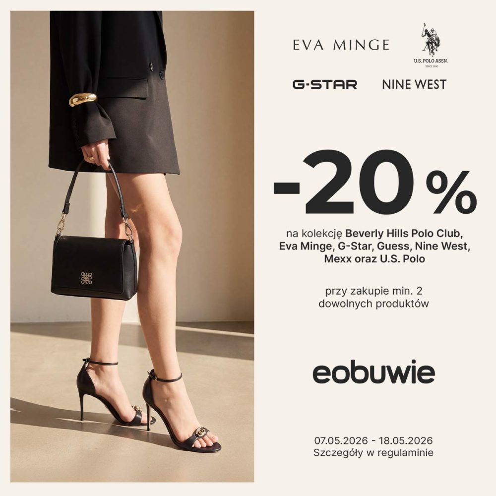 Reklama eobuwie: kobieta w czarnych sandałach na obcasie i z czarną torebką. Promocja −20% na kolekcje wybranych marek, m.in. Eva Minge, G-Star, Nine West i U.S. Polo Assn., przy zakupie minimum 2 produktów.