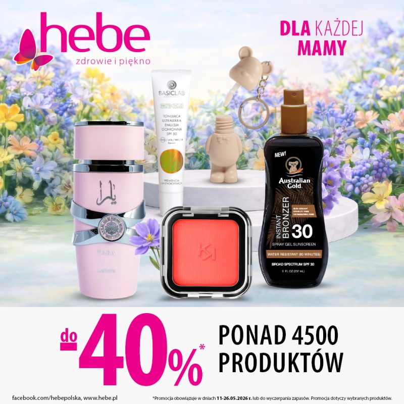 Reklama Hebe z okazji Dnia Matki: kosmetyki i akcesoria pielęgnacyjne na kwiatowym tle, m.in. perfumy, krem ochronny SPF, róż do policzków i bronzer. Informacja o promocji do 40% na ponad 4500 produktów.