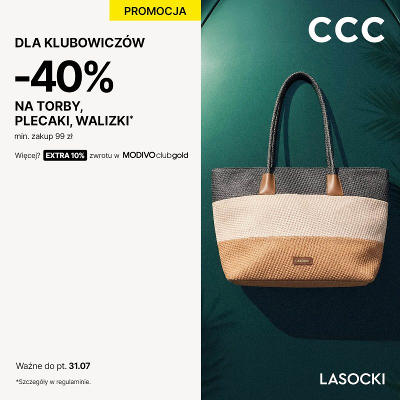 Baner promocyjny CCC „Dla Klubowiczów”. Na grafice znajduje się duża, pleciona torba plażowa marki Lasocki w trzech kolorach (czarnym, kremowym i beżowym) na ciemnozielonym tle. Po lewej stronie widnieje napis „-40% na torby, plecaki, walizki” przy minimalnym zakupie 99 zł, informacja o dodatkowym 10% zwrotu w Modivo Club Gold oraz data ważności promocji do piątku 31 lipca.