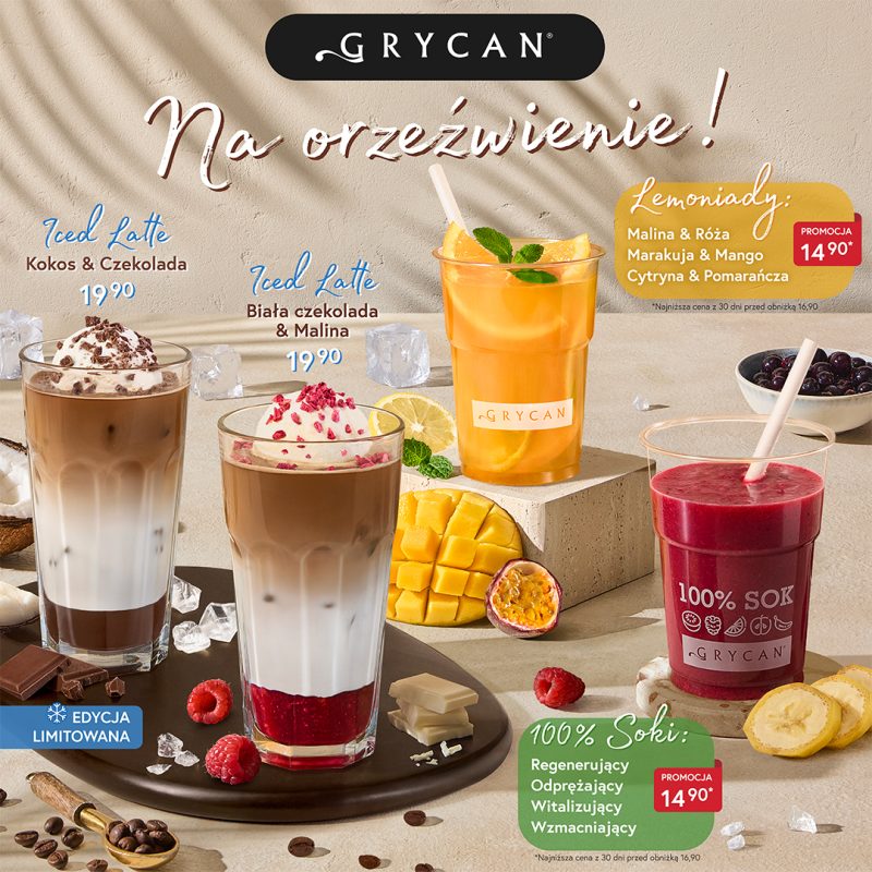 Letni baner reklamowy kawiarni Grycan pod hasłem „Na orzeźwienie!”. Na stole w otoczeniu kostek lodu, cząstek owoców (mango, maliny, marakuja, banan) oraz kawałków czekolady zaprezentowano cztery chłodzące napoje. Od lewej stoją dwie mrożone kawy z edycji limitowanej w wysokich szklankach z bitą śmietaną: „Iced Latte Kokos & Czekolada” oraz „Iced Latte Biała czekolada & Malina”, obie w cenie 19,90 zł. Obok nich stoi pomarańczowa lemoniada w przezroczystym kubku, a po prawej stronie czerwony napój oznaczony jako „100% Sok”. Zarówno lemoniady (smaki: Malina & Róża, Marakuja & Mango, Cytryna & Pomarańcza), jak i 100% soki (Regenerujący, Odprężający, Witalizujący, Wzmacniający) oferowane są w cenie promocyjnej 14,90 zł. U góry widnieje czarne logo „GRYCAN”.