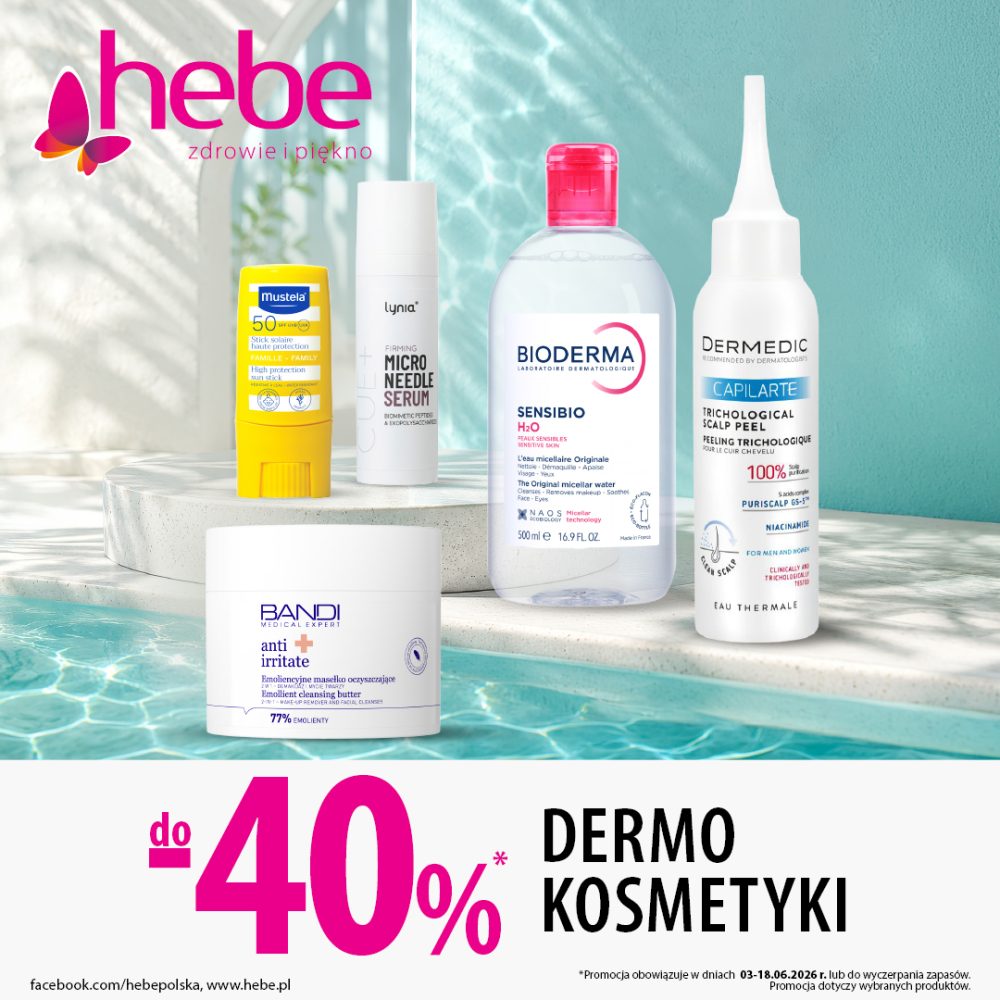 Ulotka promocyjna drogerii Hebe oferująca rabaty „do -40%” na „DERMOKOSMETYKI”. Na tle słonecznego basenu z błękitną wodą wyeksponowano na podwyższeniu pięć produktów: żółty sztyft przeciwsłoneczny Mustela SPF 50+, białe serum Lynia Micro Needle, płyn micelarny Bioderma Sensibio H2O, peeling trychologiczny do skóry głowy Dermedic Capilarte oraz emoliencyjne masełko oczyszczające Bandi Anti Irritate. W lewym górnym rogu znajduje się różowe logo „hebe zdrowie i piękno”. Na dole widnieje informacja, że promocja obowiązuje w dniach 03-18.06.2026 r. lub do wyczerpania zapasów i dotyczy wybranych produktów.