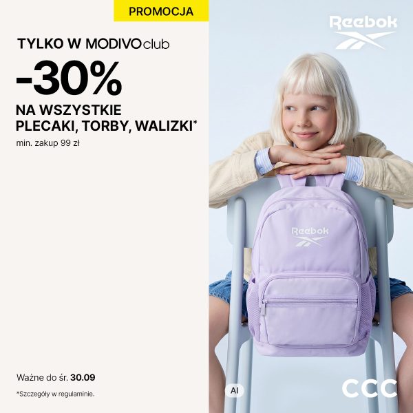 Baner promocyjny CCC i MODIVO Club na jasnym tle. Po lewej stronie umieszczono żółty pasek z napisem „PROMOCJA” oraz tekst: „TYLKO W MODIVO club -30% NA WSZYSTKIE PLECAKI, TORBY, WALIZKI* min. zakup 99 zł”. Na dole podano informację: „Ważne do śr. 30.09 *Szczegóły w regulaminie.”. Po prawej stronie widnieje dziewczynka opierająca się o jasnoniebieskie krzesło, na którym zawieszony jest liliowy plecak marki Reebok z białym logo. W prawym górnym rogu znajduje się logo Reebok, a w prawym dolnym logo CCC.