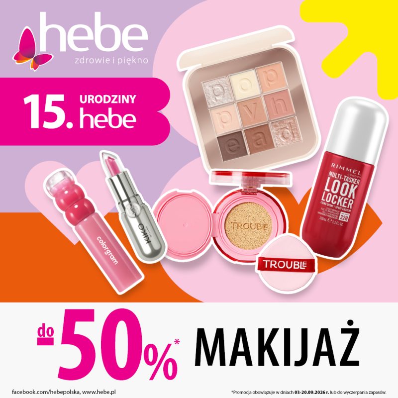 Baner promocyjny drogerii Hebe z okazji „15. URODZINY hebe”. Na różowo-pomarańczowym tle wyeksponowano kosmetyki do makijażu: paletę cieni do powiek, róż do policzków Trouble, szminkę KIKO Milano, produkt colorgram oraz spray utrwalający Rimmel Look Locker. U góry z lewej strony widnieje logo „hebe zdrowie i piękno”, a na dole duży napis „do -50% MAKIJAŻ” z informacją o czasie trwania promocji: 03-20.09.2026 r. lub do wyczerpania zapasów.