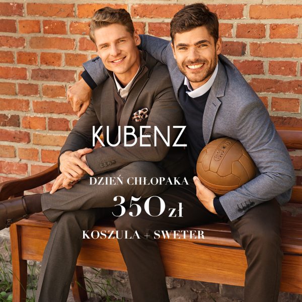 Baner promocyjny marki KUBENZ z okazji Dnia Chłopaka na tle ceglanej ściany, przedstawiający dwóch uśmiechniętych mężczyzn siedzących na drewnianej ławce. Mężczyzna po prawej trzyma pod ramieniem skórzaną piłkę stylizowaną na retro. Na środku obrazu umieszczono białe logo „KUBENZ”, napis „DZIEŃ CHŁOPAKA”, cenę „350 zł” oraz opis oferty „KOSZULA + SWETER”.