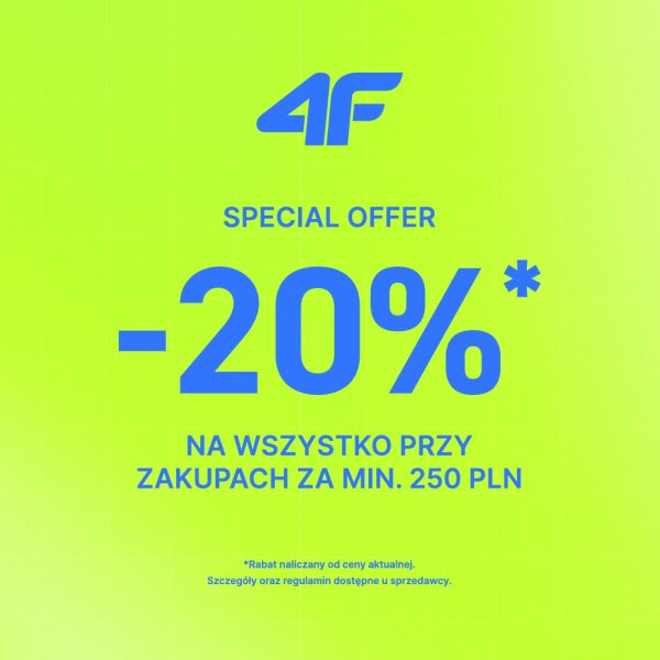 Minimalistyczny baner promocyjny marki 4F na limonkowo-żółtym tle z delikatną siatką. Na środku umieszczono niebieskie logo „4F”, niebieski napis „SPECIAL OFFER” oraz duży rabat „-20%* NA WSZYSTKO PRZY ZAKUPACH ZA MIN. 250 PLN”. Na dole widnieje drobną czcionką adnotacja: „*Rabat naliczany od ceny aktualnej. Szczegóły oraz regulamin dostępne u sprzedawcy.”.
