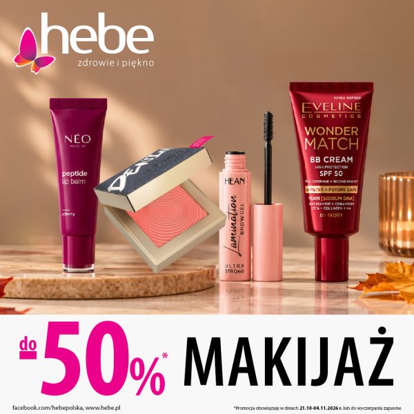 Baner promocyjny drogerii Hebe na eleganckim, jesiennym tle, przedstawiający kosmetyki do makijażu: balsam do ust NÉO peptide lip balm, róż do policzków, żel do brwi HEAN Lamination Brow Gel oraz krem BB Eveline Cosmetics Wonder Match SPF 50. W lewym górnym rogu umieszczono logo „hebe zdrowie i piękno”. Na dole widnieje duży napis promocyjny „do -50%* MAKIJAŻ”, a w stopce podano termin obowiązywania oferty: 21.10–04.11.2026 r. lub do wyczerpania zapasów.